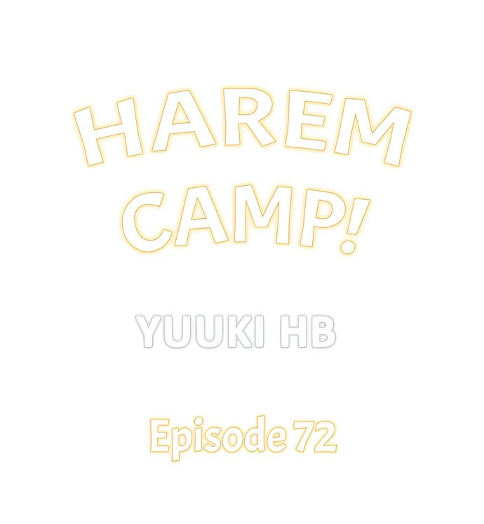 Harem Camp! - Chapter 72 Page 1