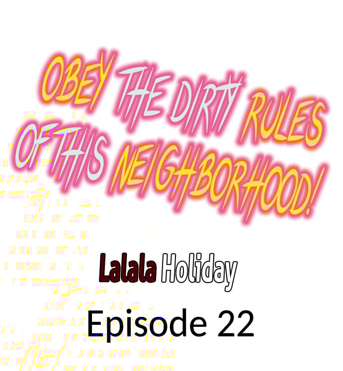 Obey the Dirty Rules of This Neighborhood! - Chapter 22 Page 1