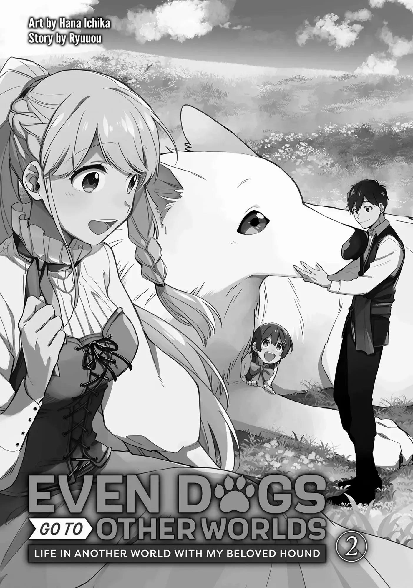 When I moved to another world, my dog became the strongest ~ When Silver Fenrir and I started living in another world ~ - Chapter 7 Page 2