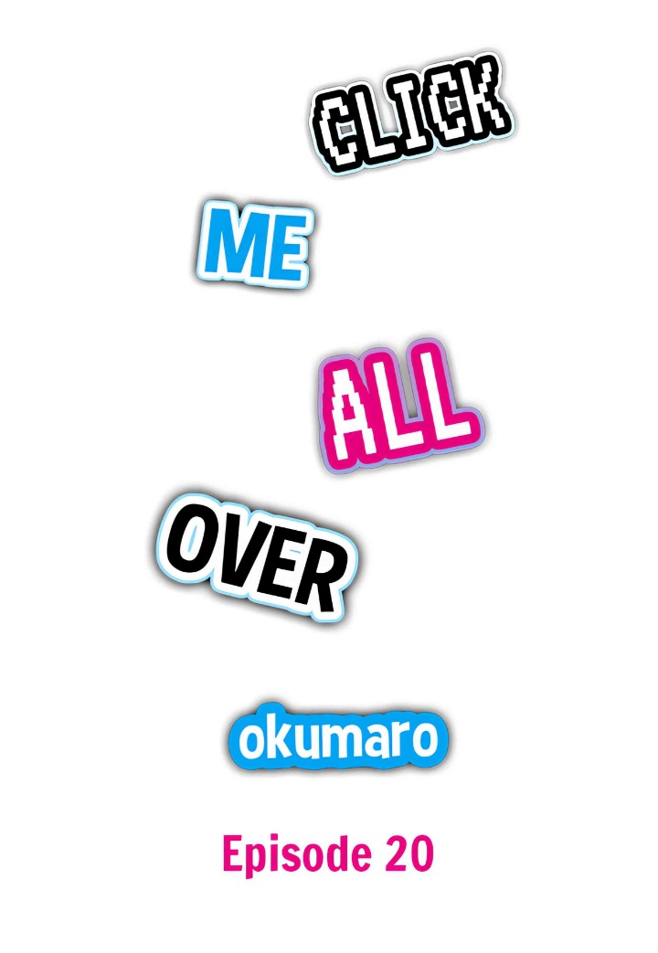 Click Me All Over - Chapter 20 Page 1
