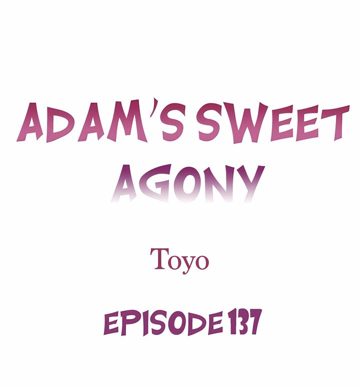 Adam’s Sweet Agony - Chapter 137 Page 1