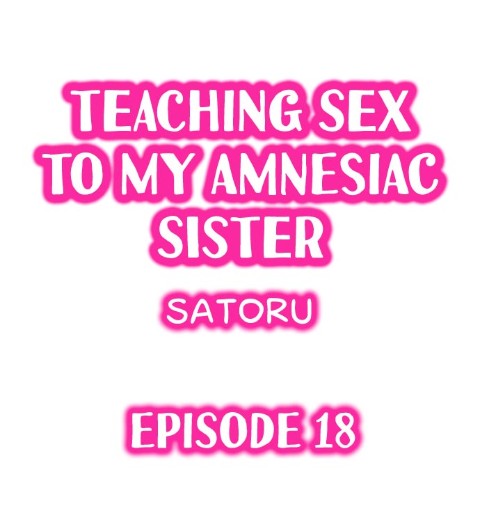 My Sister Has Amnesia - What's Sex? - Chapter 18 Page 1