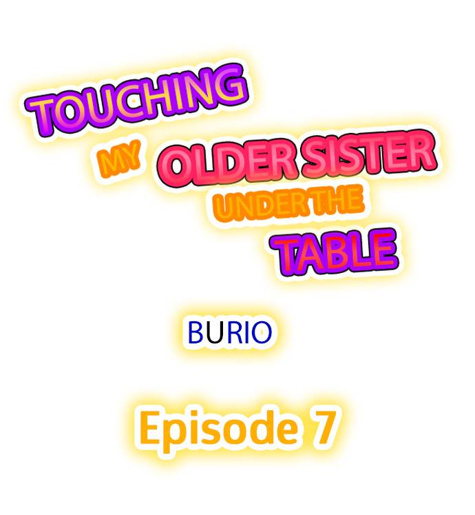 Touching My Older Sister Under the Table - Chapter 7 Page 1